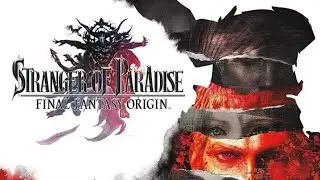 Stranger of Paradise Final Fantasy Origin PC Gameplay Walkthrough 1440p Livestream