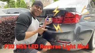 F30 N55 LED Reverse Light Mod