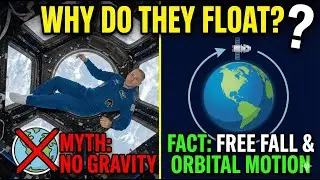 Astronauts Float Because&hellip; 🤯They&rsquo;re Falling?! | Space Explained