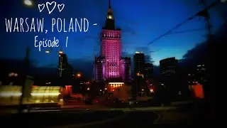 How I enjoyed a late night walk through Warsaw's city centre