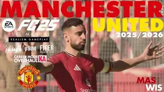 Manchester United 25/26 Career Mode - FUMA Realism | AnthJames FIFER eSIM KIARIKA | Stream #1