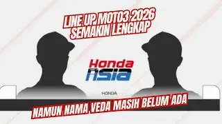 Line up Moto3 2026 Semakin Lengkap! Nama Veda Masih Belum Ada, Kenapa? 