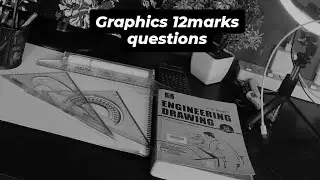 engineering graphics 12 marks example 👨‍🏭