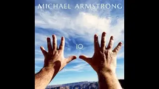 Michael Armstrong Interview 8/11/2025 AUDIO ONLY