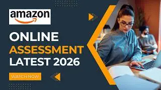 Amazon Online Assessment Test Full | Latest 2026 | Exact Questions, Answers & Strategic Frameworks