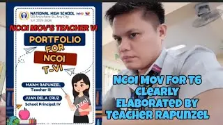 NCOI MOVs FOR TEACHER 6 CLEARLY ELABORATED BY TEACHER RAPUNZEL | DEPED RECLASSIFICATION UPDATE
