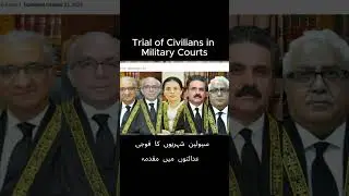 Why Supreme Court of Pakistan Allowed Military Trials for Civilians in 2025 | Legal Shift Explained