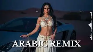 Arabic EDM Remix for Night Drive 🌃 Bass Deep & Smooth Beats