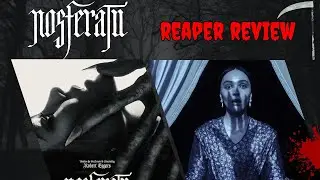 Nosferatu  reaper review
