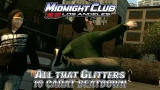 Midnight Club: Los Angeles Mission #44 - All That Glitters x 10 Carat Beatdown [4K]