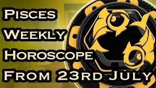 Pisces Horoscope - Pisces Weekly Horoscope From 23rd July 2018 In Hindi
