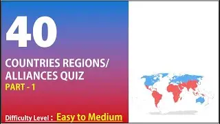 Countries Regions/ Alliances Quiz - Part 1 -  Easy to Medium