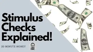 2020 Stimulus Checks Explained!