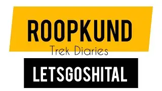 Roopkund Trek Throwback | India&rsquo;s Most Mysterious Lake | June 2017 | Adventure | Himalaya Beauty 