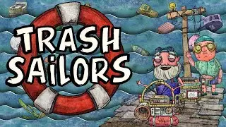 A Beautiful Hand-Drawn Sailing Simulator - Trash Sailors Gameplay | PC
