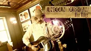 Lincoln Durham - Blue Ridge [LIVE in Studio]
