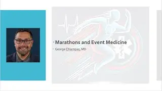 2026 EM | SM Conference Talk: Marathon & Event Medicine - George Chiampas