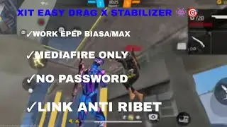 XIT EASY DRAG X STABILIZER WORK EPEP BIASA/MAX 👾🎯