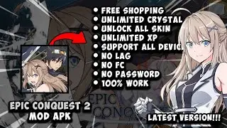 EPIC CONQUEST 2 MOD APK [ NO PW ] || LATEST VERSION!!!