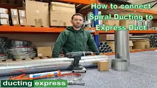 How to connect Spiral Ducting to Express Clipped Duct  | Ducting Express