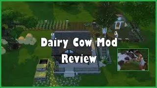 SIMS 4//DAIRY COW MOD REVIEW//MY FIRST MOD REVIEW EVER!!