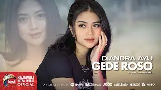 Diandra Ayu - Gede Roso [OFFICIAL]