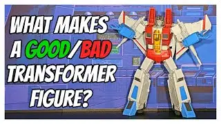 What Makes a GOOD Transformer Figure? Ft. @DeluxeBaldwin @Enewtabie @KatosKollection