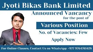 Jyoti Bikash Bank Vacancy 2082 | Chief Credit Officer (DGM) Job | Salary, Qualification & Deadline