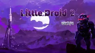 Little Droid 2 Escape #3