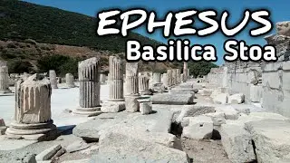 EPHESUS TURKEY WALKING  TOUR | BASILICA STOA | EPHESUS THE ANCIENT CITY OF TURKEY