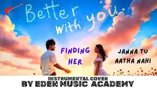 Finding Her (Jana Mere Sawalon Ka Manzar Tu) : Kushagra | Vanshika | Bharath | Karan Maini | Cover
