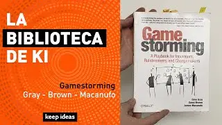 [Keep Ideas] La Biblioteca de KI - Gamestorming
