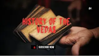 History of the Vedas: A Deep Dive @Exploringindianpast #indianhistory #spritual #spritualhistory