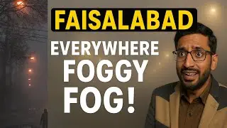 Driving Nightmare! Faisalabad Mein Her Traf Fog Hi Fog Hai | Foggy weather in faisalabad