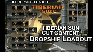 Dropship Loadout Menu - Command & Conquer: Tiberian Sun - Cut Content