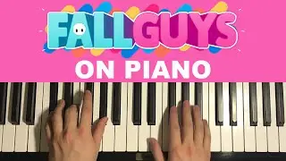 FALL GUYS ON PIANO