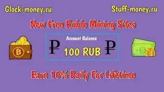 New Free Ruble Mining Sites 💵 | Earn 10% Daily For Lifetime | 💰 Live Deposit And Payment Proof