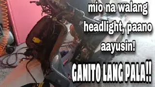 motor na walang head light at park light, bgyan natin ng magandang atake // mio sporty