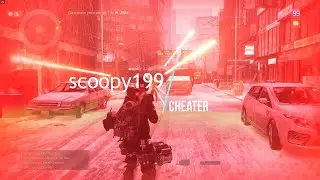 Cheater scoopy199 - The Division