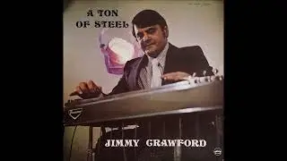 Jimmy Crawford - A Ton Of Steel (Bluegrass, Steel Guitar) 1973