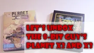 The 8 Bit Guy's Planet X3 Kickstarter Reward, Unboxing and Discussion