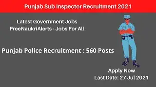 Punjab Police sub Inspector Recruitment 2021 |Punjab SI Application Form | Government Job