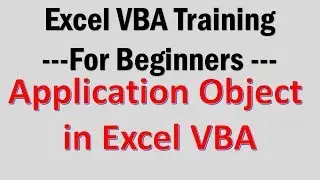 Excel VBA Tutorial 12-Working with Application Object in Excel VBA