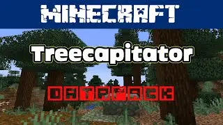 Пакет данных TREECAPITATOR! Minecraft 1.17.1
