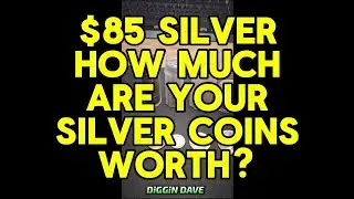 $85 SILVER!!! HOW MUCH ARE YOUR SILVER COINS WORTH? 💲💲💲