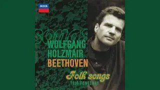 Beethoven: 26 Welsh Songs, WoO 155: No. 21, Cupid's Kindness