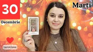 MARȚI 🧿30 DECEMBRIE 2025🧿TAROT ZILNIC: BERBEC, TAUR, GEMENI, RAC, LEU,FECIOARA, BALANȚĂ.