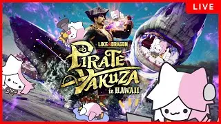 NEW GAME TODAY?! [LAD: Pirate Yakuza in Hawaii]