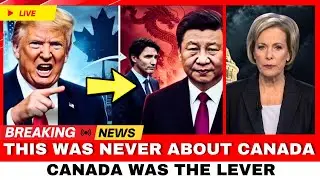 BREAKING: Shocking Escalation - Trump Targets Canada to Counter China, Global Trade Drama Erupts