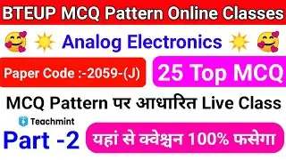 BTEUP MCQ Pattern Online Classes| Analog Electronics MCQ Questions Answers | MCQ Part -2 | Teachmint